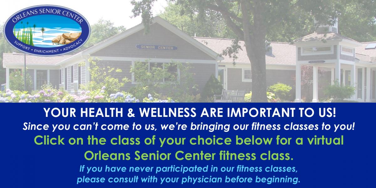 Virtual Orleans Senior Center Fitness Classes